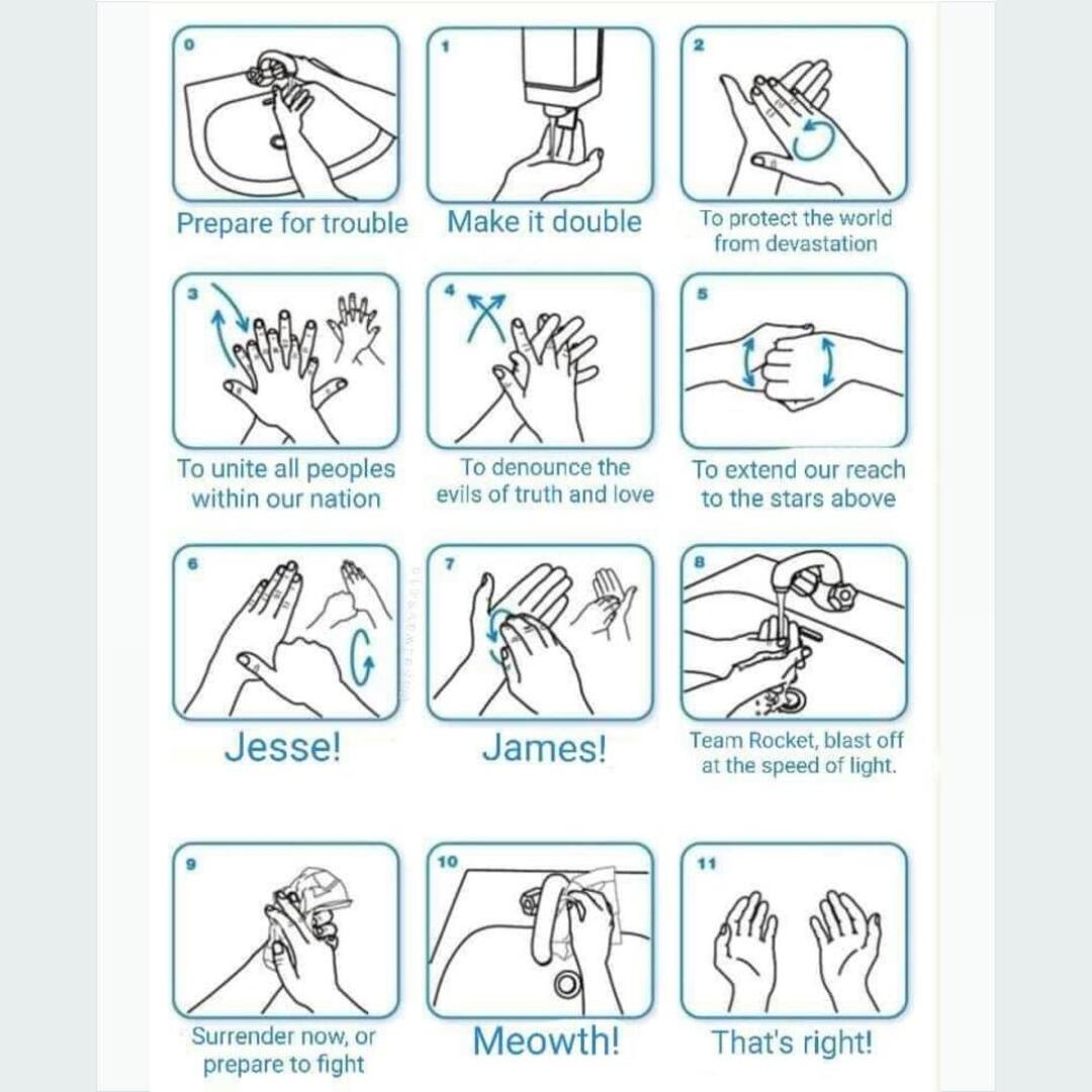 With the Corona Virus going about, here s how to wash your hands Team Rocket style