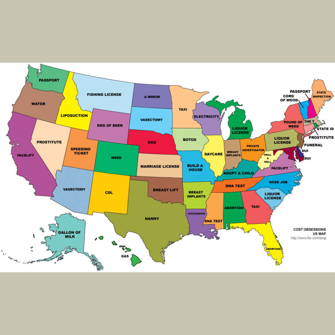 Voice of America: Most common results for searching What is the cost of * in [my state]? on Google check out North Dakota, West Virginia, New York and Vermont :D (Completely boring in Nevada, Washington, California)